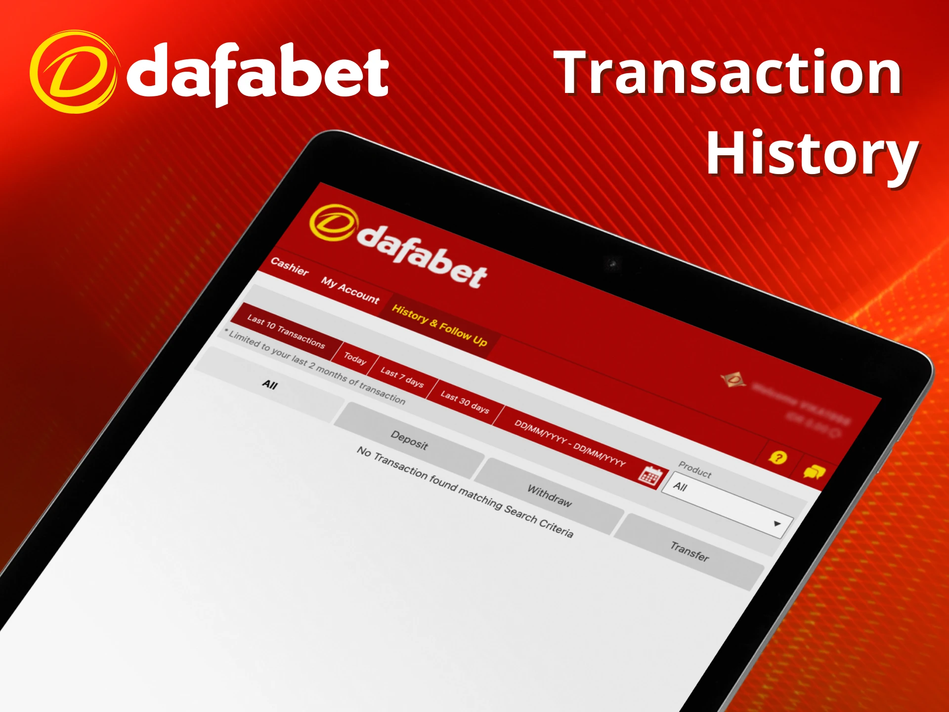 Track deposits instantly via Dafabet.
